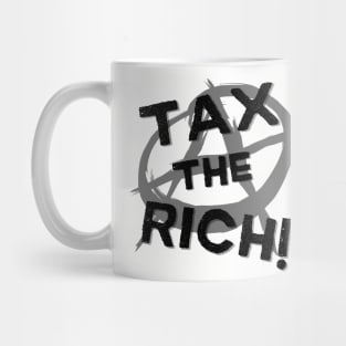 TAX THE RICH! Mug